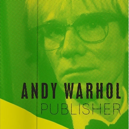 Andy Warhol, Publisher