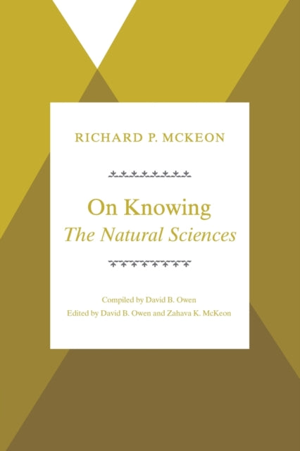 On Knowing--The Natural Sciences