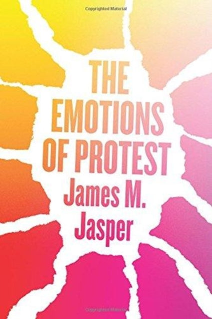 The Emotions of Protest