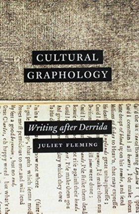 Cultural Graphology: Writing after Derrida