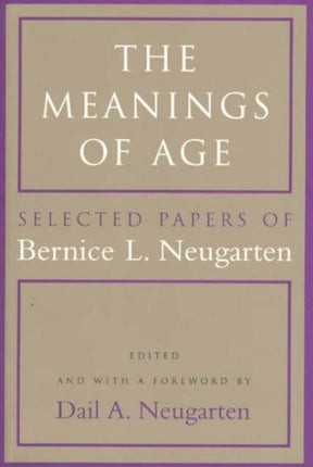 The Meanings of Age  Selected Papers