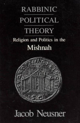 Rabbinic Political Theory Paper Religion and
