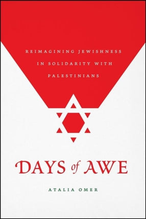 Days of Awe: Reimagining Jewishness in Solidarity with Palestinians