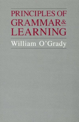 Principles of Grammar  Learning