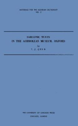 Sargonic Texts in the Ashmolean Museum, Oxford
