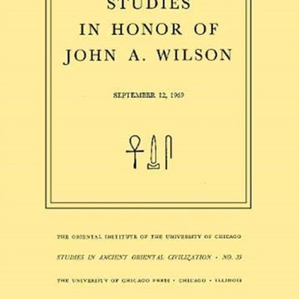 Studies in Honor of John A. Wilson