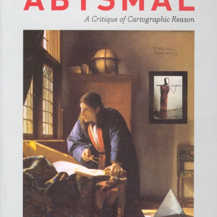 Abysmal: A Critique of Cartographic Reason