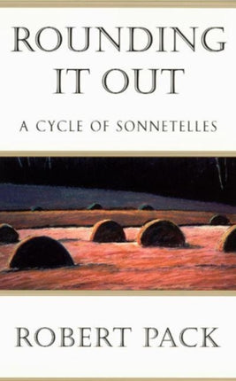 Rounding It Out  A Cycle of Sonnetelles Paper