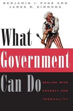 What Government Can Do: Dealing with Poverty and Inequality