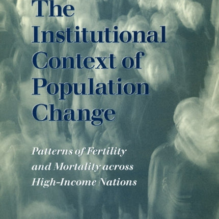 The Institutional Context  Patterns of Fertility