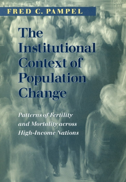 The Institutional Context  Patterns of Fertility