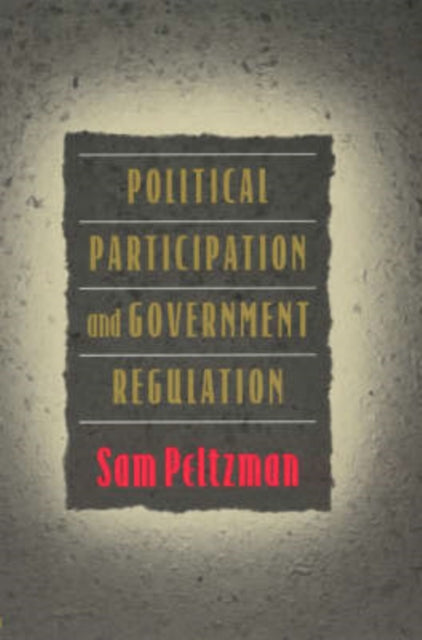 Political Participation and Government Regulation