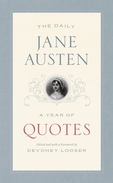 The Daily Jane Austen: A Year of Quotes