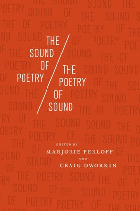 The Sound of Poetry / The Poetry of Sound