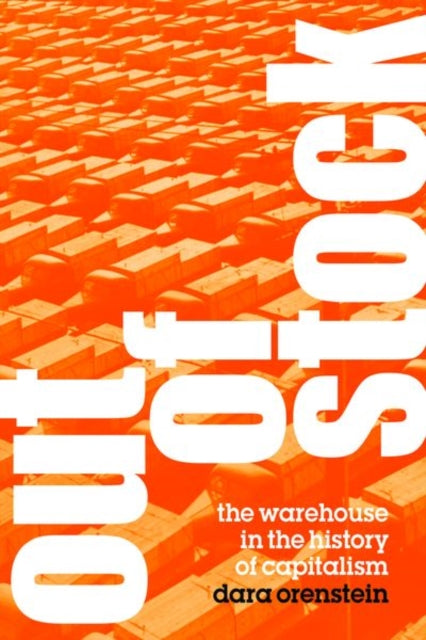 Out of Stock  The Warehouse in the History of