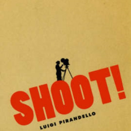 Shoot!: The Notebooks of Serafino Gubbio, Cinematograph Operator