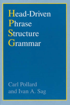 Head-Driven Phrase Structure Grammar