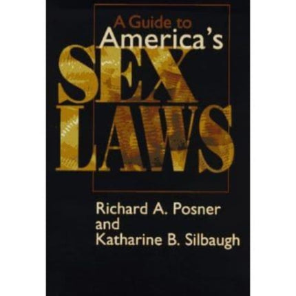 A Guide to America's Sex Laws