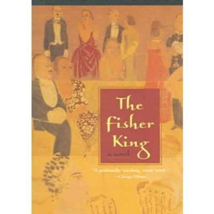 The Fisher King: A Novel