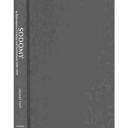 Sodomy in Reformation Germany  Switzerland 1400