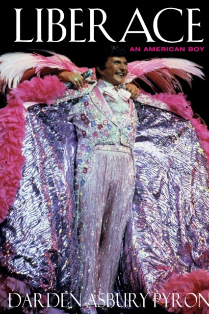 Liberace: An American Boy