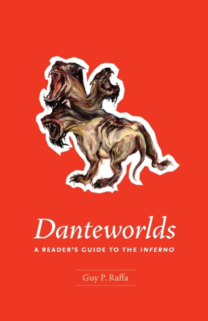 Danteworlds: A Reader's Guide to the Inferno