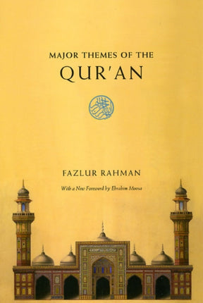 Major Themes of the Qur`an – Second Edition