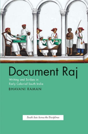 Document Raj  Writing and Scribes in Early