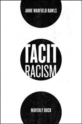 Tacit Racism