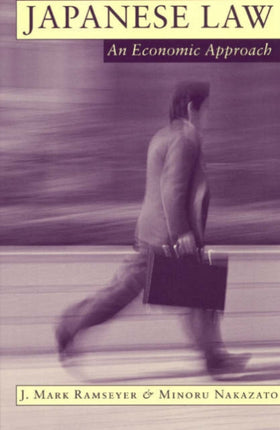 Japanese Law  An Economic Approach Studies in Law