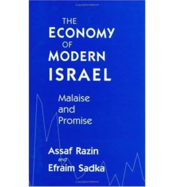 The Economy of Modern Israel Malaise and Promise Emersion Emergent Village resources for communities of faith