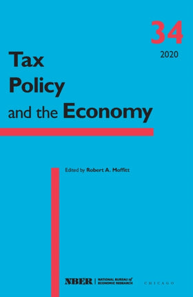 Tax Policy and the Economy Volume 34