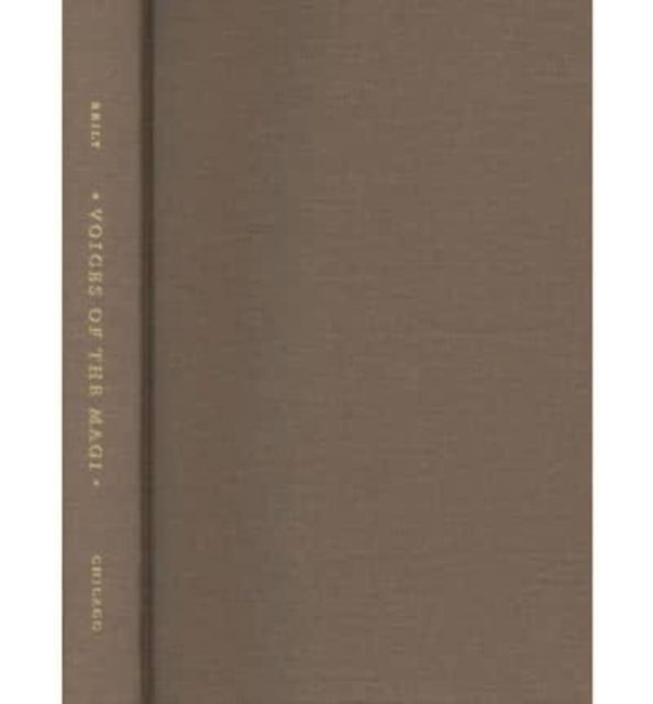 Voics of the Magi  Enchanted Journeys in