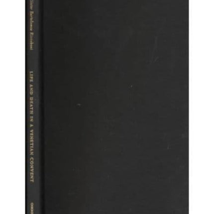 Life  Death in a Venetian Convent  The Chronicle