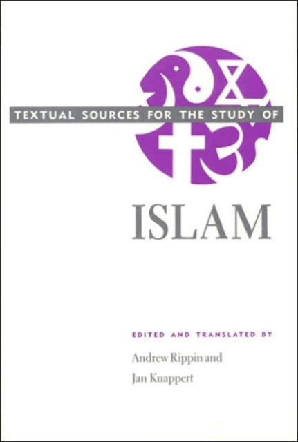 Textual Sources for the Study of Islam