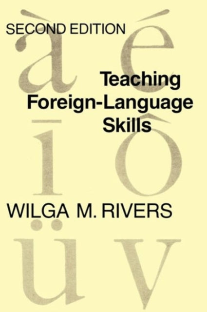 Teaching Foreign Language Skills: Second Edition