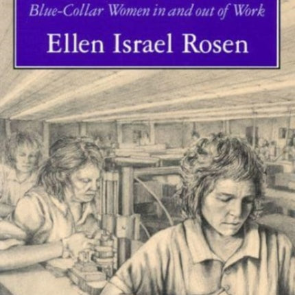 Bitter Choices Paper BlueCollar Women in and out