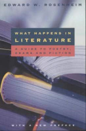 What Happens in Literature A Guide to Poetry