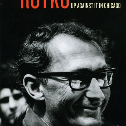 Early Royko: Up Against It in Chicago