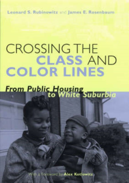 Crossing the Class  Color Lines  From Public