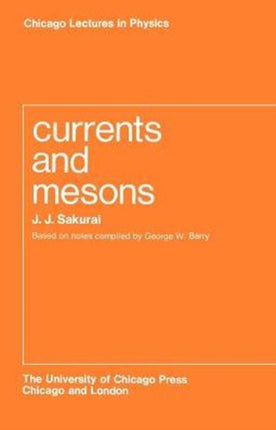 Currents and Mesons