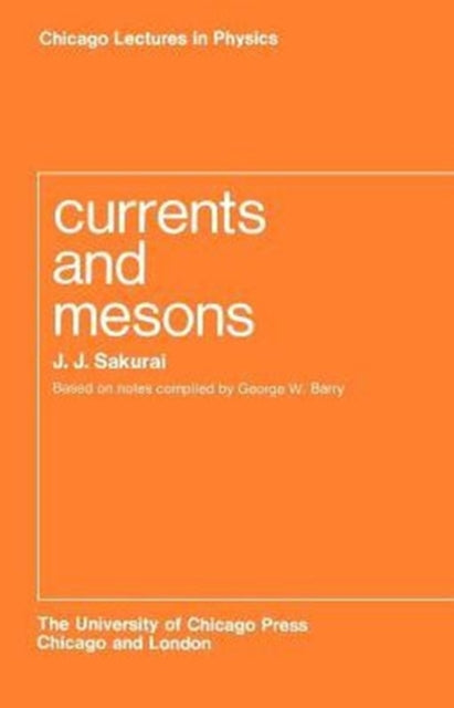 Currents and Mesons