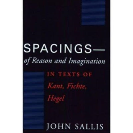 Spacingsof Reason and Imagination