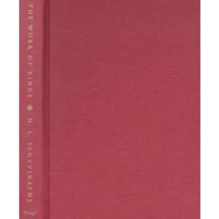 The Work of Kings  The New Buddhism in Sri Lanka