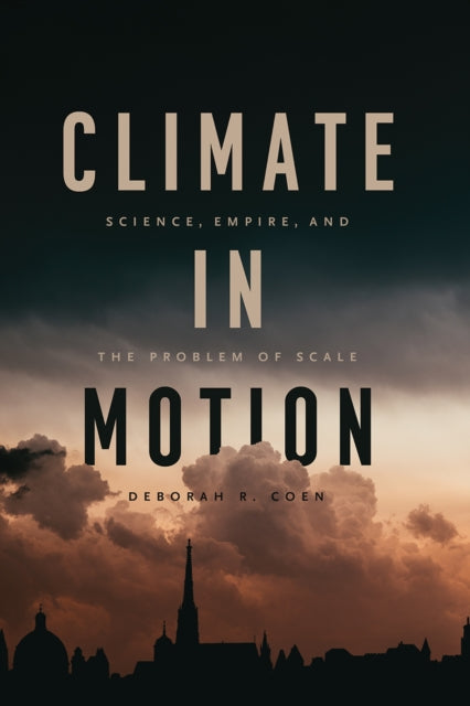Climate in Motion  Science Empire and the Problem