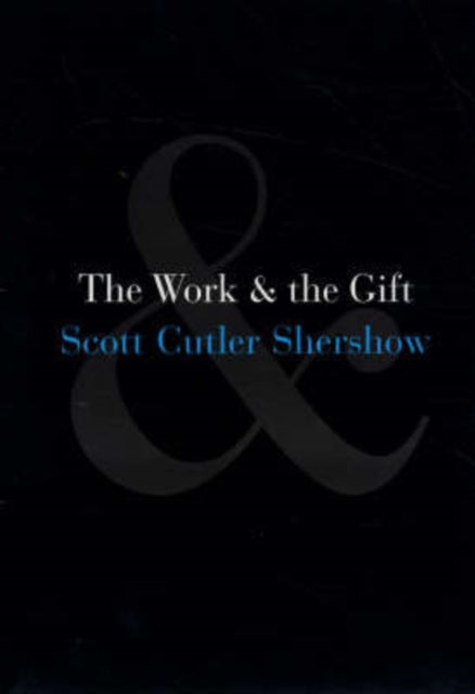 The Work and the Gift