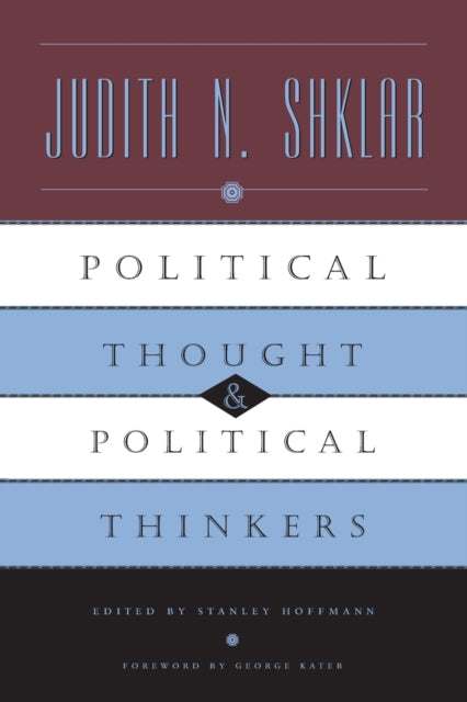 Political Thought and Political Thinkers