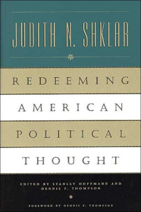 Redeeming American Political Thought