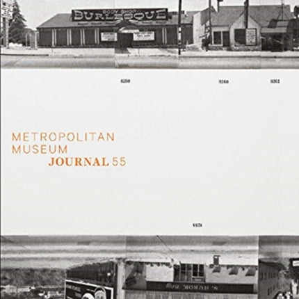 Metropolitan Museum Journal, 2020: Volume 55: Volume 55