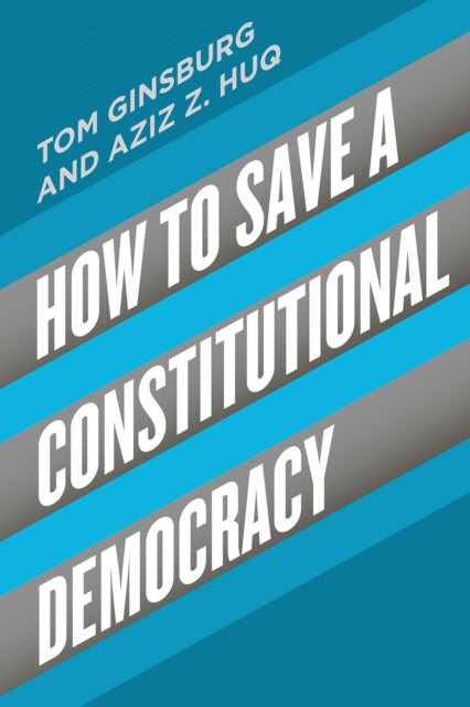 How to Save a Constitutional Democracy